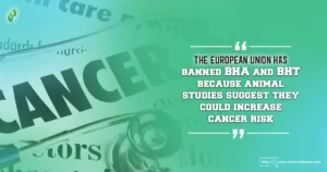 BHA and BHT risk factors