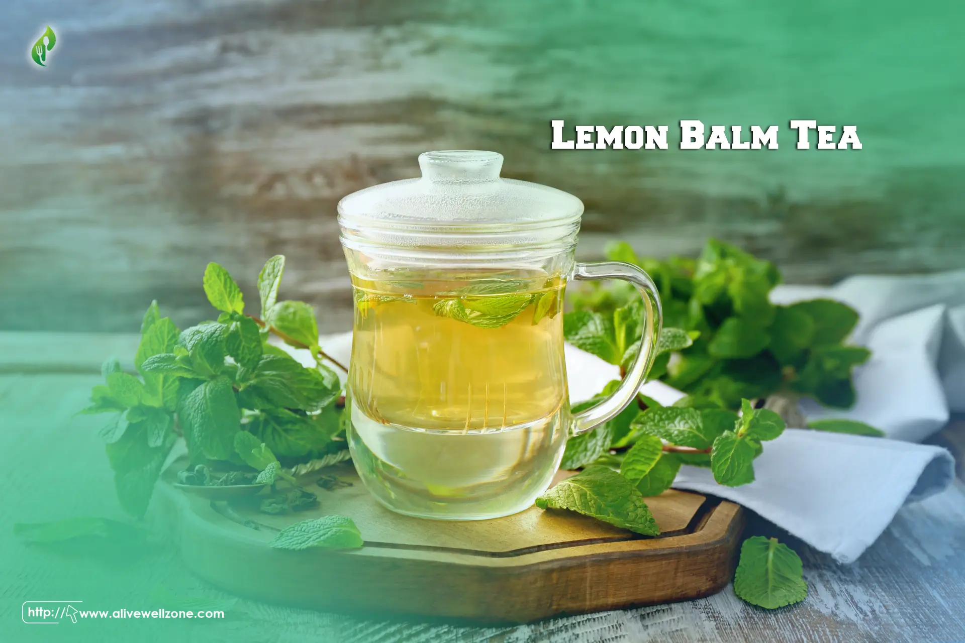 Lemon Balm Tea