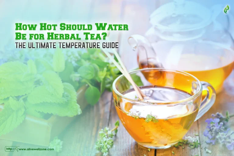 How Hot Should Water Be for Herbal Tea