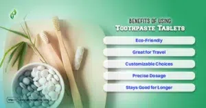 Benefits of Using Toothpaste Tablets