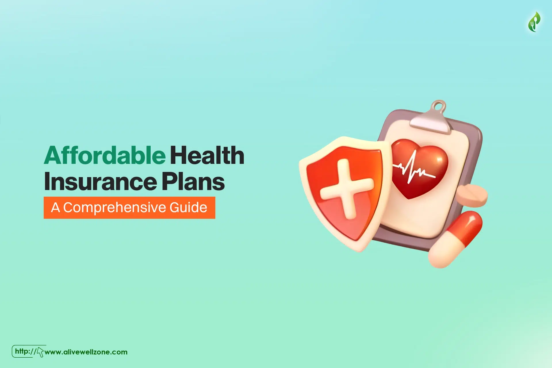 A Comprehensive Guide: Affordable Health Insurance Plans