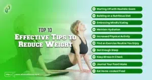 Top 10 Effective Tips to Reduce Weight