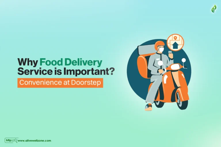 Why Food Delivery Service is Important? Convenience at Doorstep