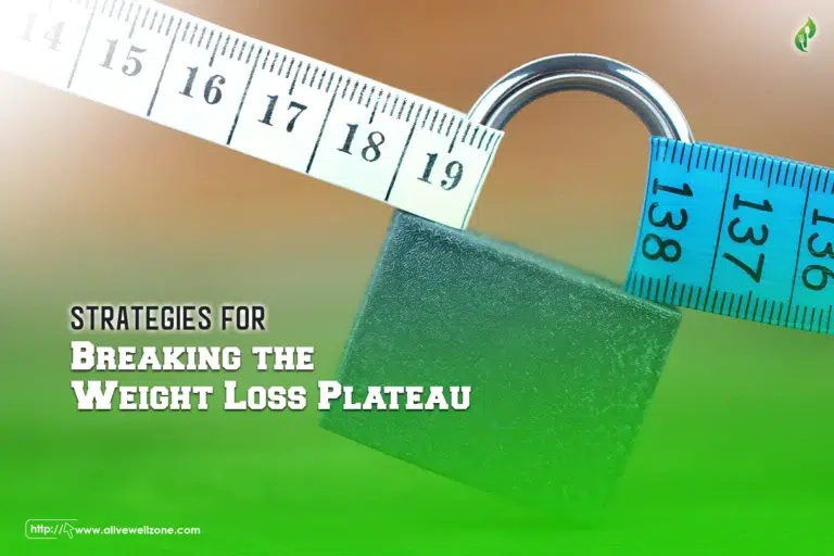 Strategies for Breaking the Weight Loss Plateau