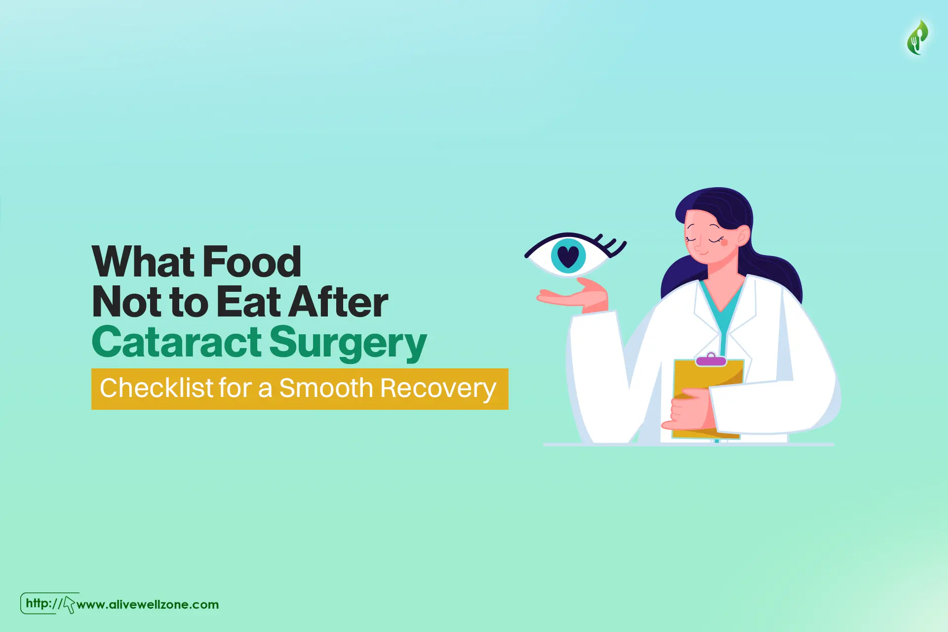 what food not to eat after cataract surgery