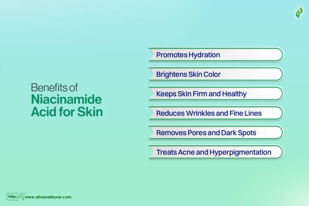 Benefits of Niacinamide Acid for Skin