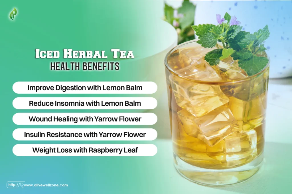 Iced Herbal Tea Health Benefits 