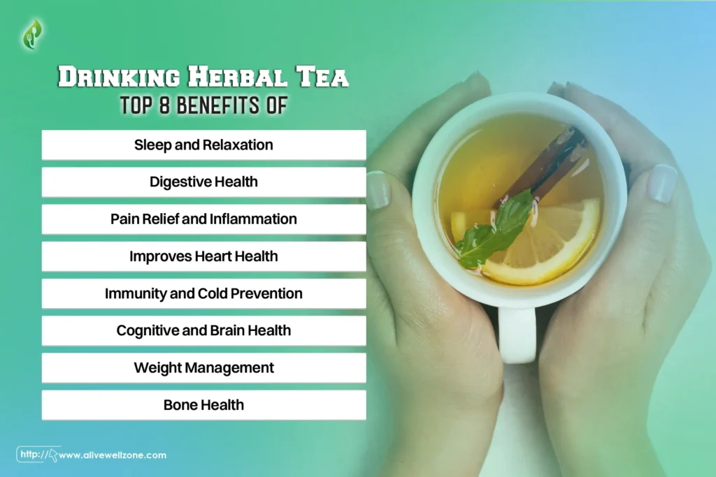 Top 8 Benefits of Drinking Herbal Tea 