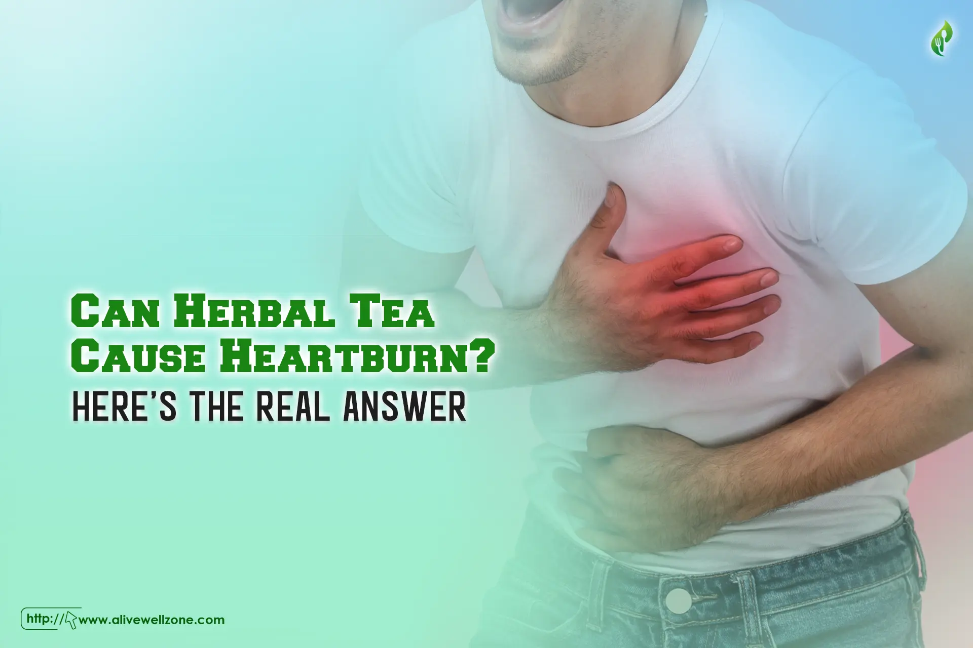 can herbal tea cause heartburn